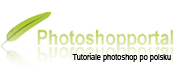 Photoshopportal.pl / tutoriale photoshop